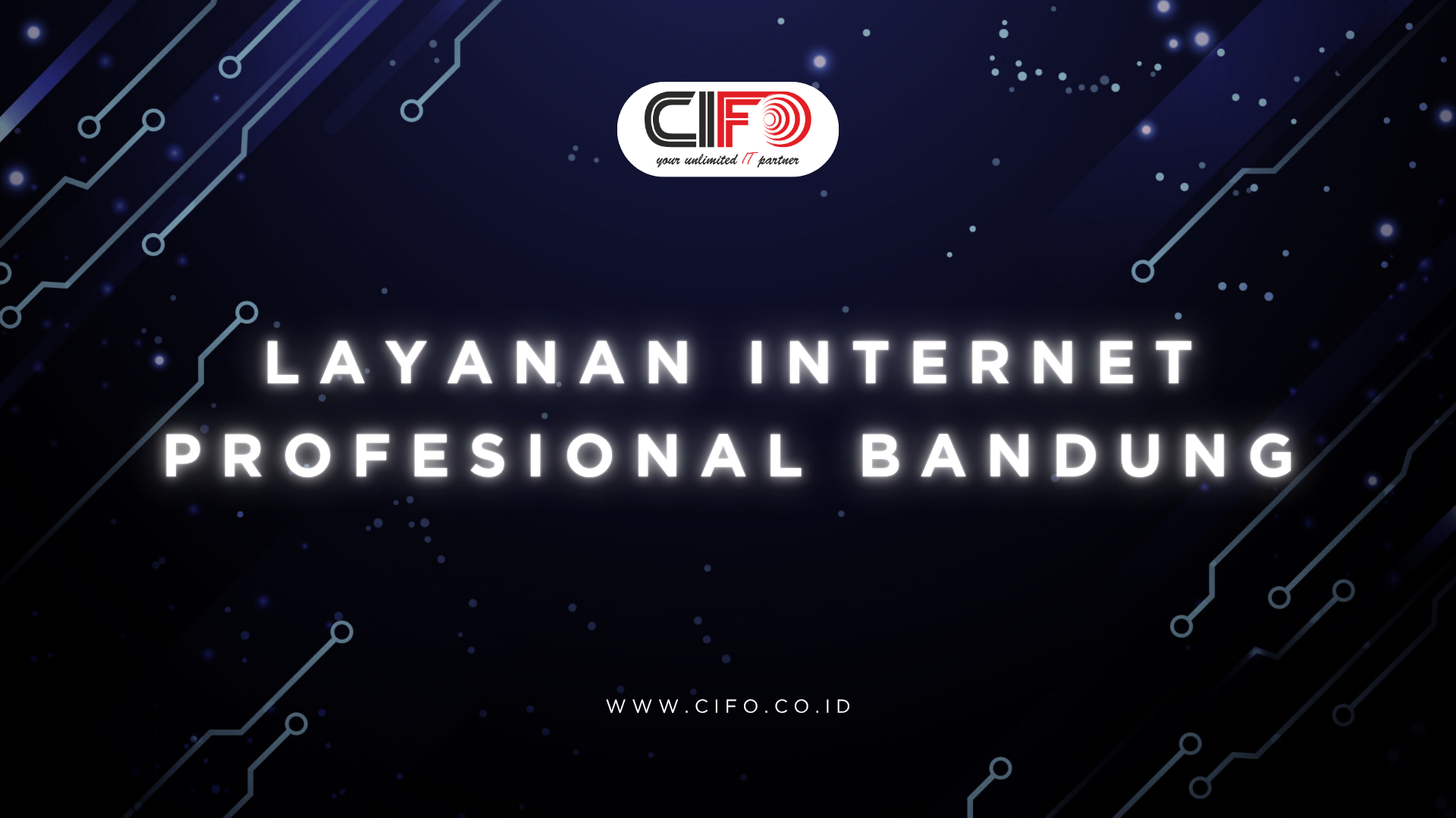 Layanan internet profesional Bandung