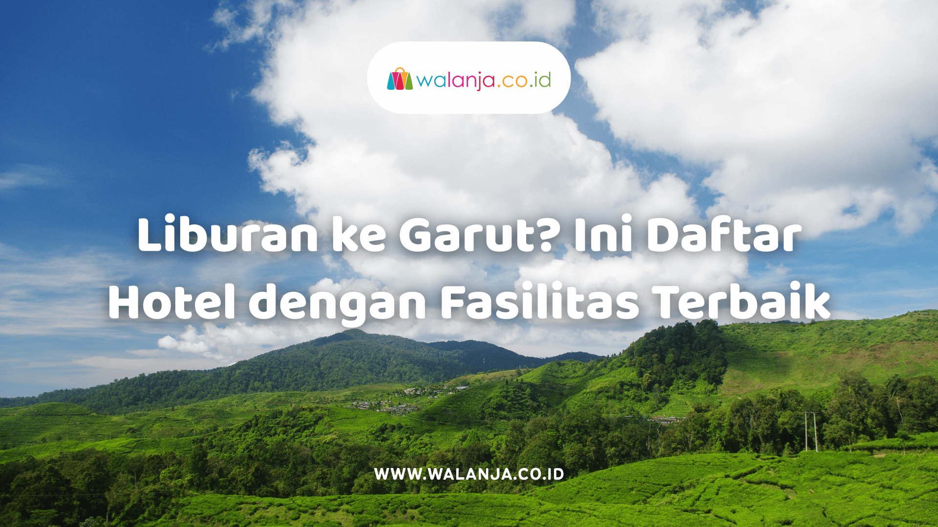 liburan-ke-garut-ini-daftar-hotel-dengan-fasilitas-terbaik-untuk-anda