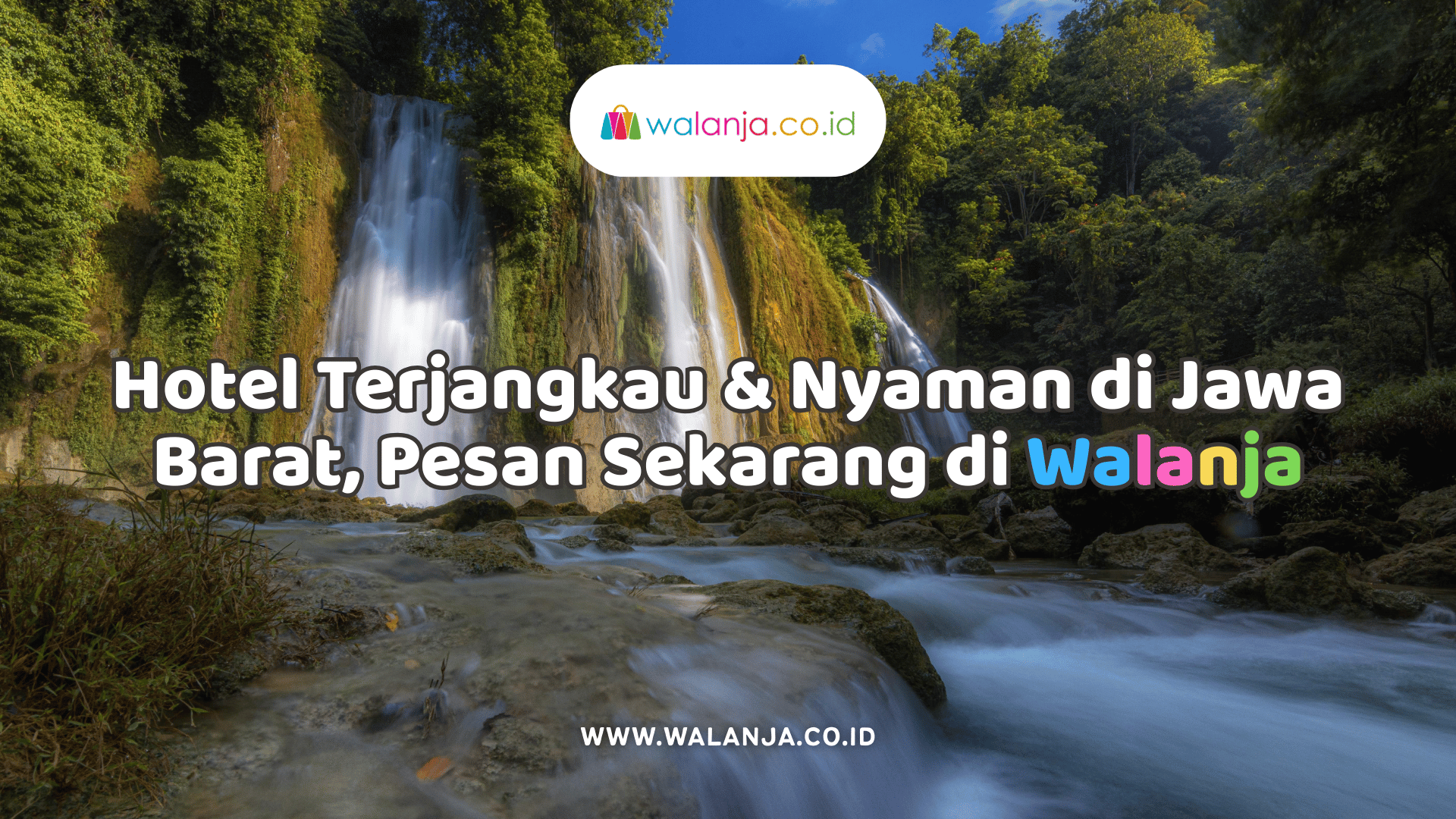 hotel-terjangkau-nyaman-di-jawa-barat-pesan-sekarang-di-walanja