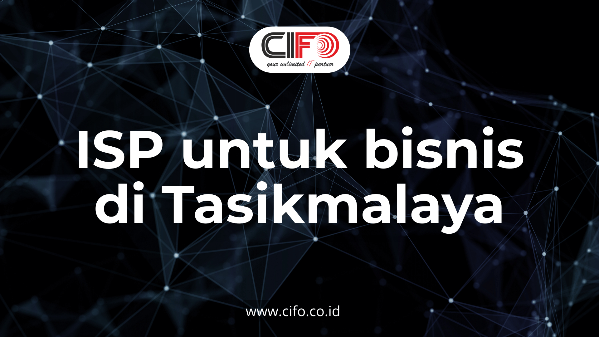 isp-untuk-bisnis-di-tasikmalaya