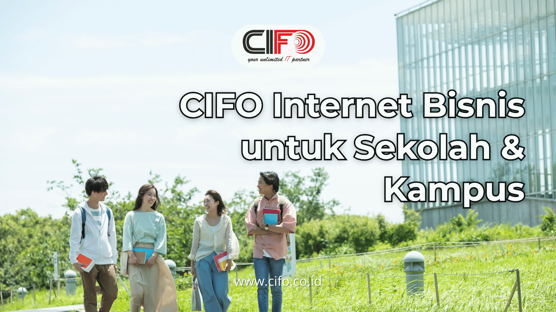 cifo-internet-bisnis-untuk-sekolah-kampus