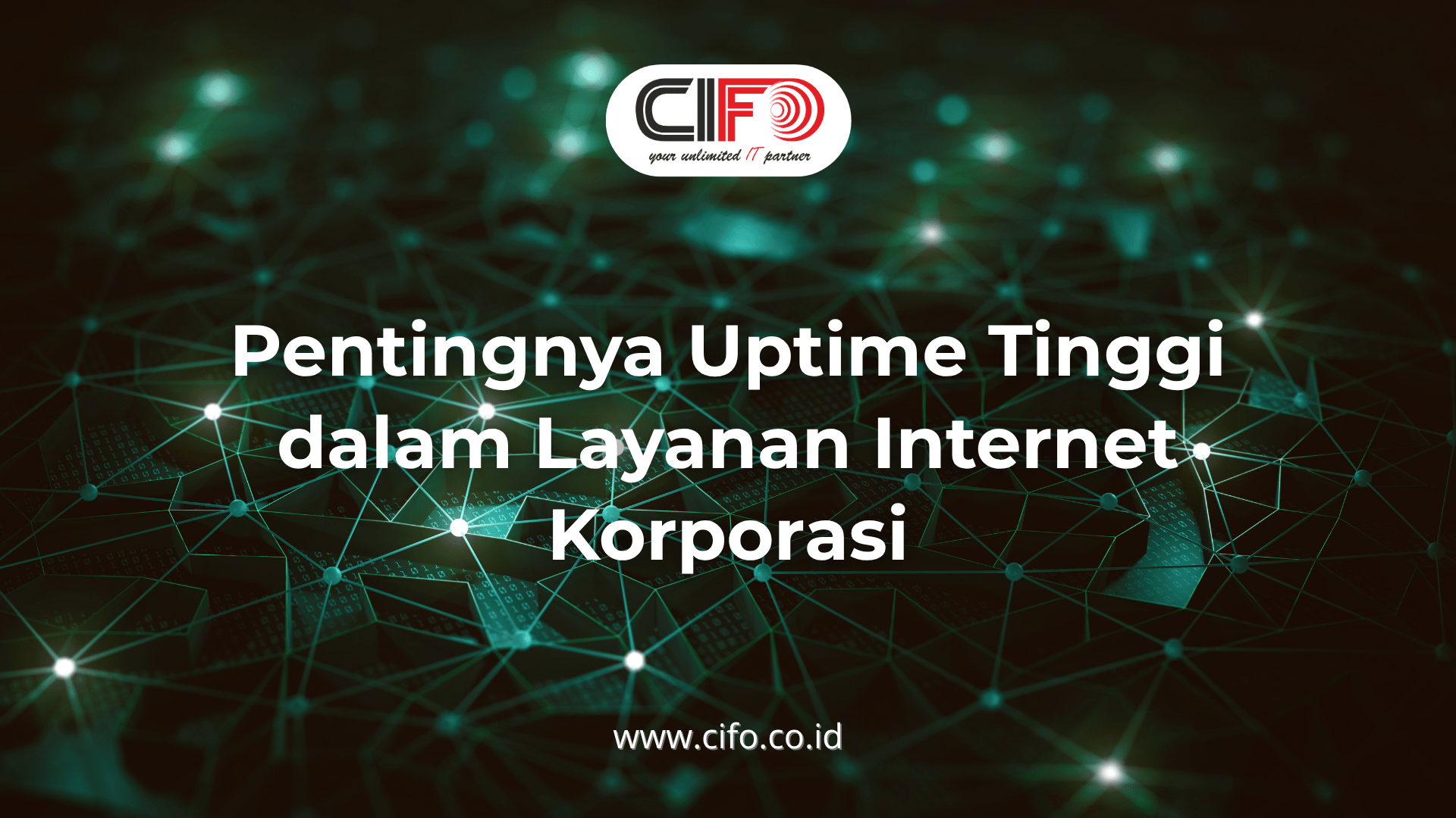 internet-stabil-bisnis-lancar-saatnya-beralih-ke-cifo
