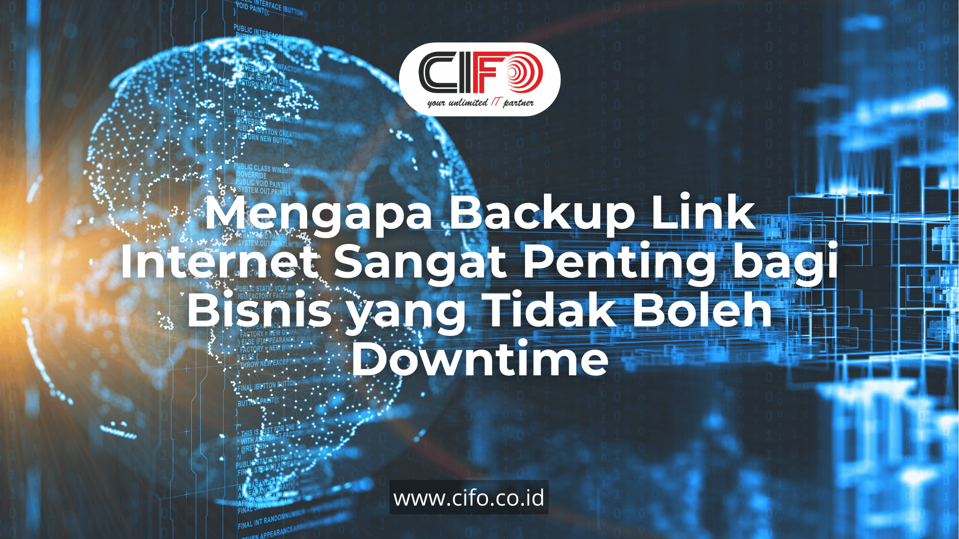 mengapa-backup-link-internet-sangat-penting-bagi-bisnis-yang-tidak-boleh-downtime