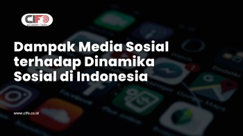 Dampak Media Sosial terhadap Dinamika Sosial di Indonesia