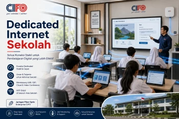 Dedicated internet sekolah menggunakan jaringan fiber optic CIFO