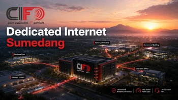 Dedicated Internet Sumedang dari CIFO untuk perusahaan dan bisnis.