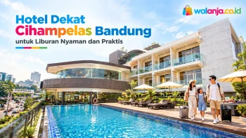 Hotel dekat Cihampelas Bandung untuk liburan nyaman