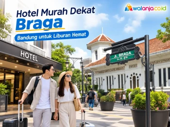 Hotel murah dekat Braga Bandung untuk liburan