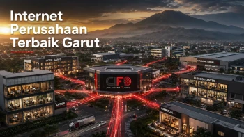 Internet Perusahaan Terbaik Garut dari CIFO untuk kebutuhan bisnis dan enterprise.