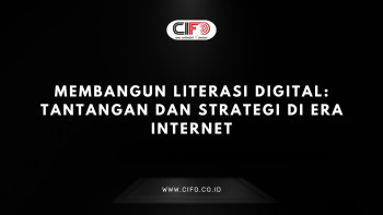 Membangun Literasi Digital: Tantangan dan Strategi di Era Internet
