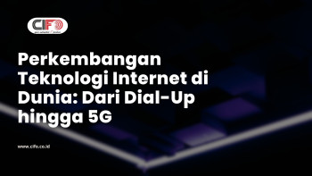 Perkembangan Teknologi Internet di Dunia: Dari Dial-Up hingga 5G