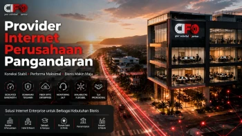 Provider Internet Perusahaan Pangandaran dari CIFO.