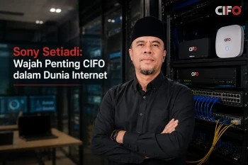 Sony Setiadi CIFO dan perkembangan layanan internet