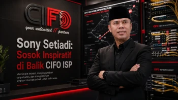 Sony Setiadi, sosok inspiratif di balik perkembangan CIFO ISP.