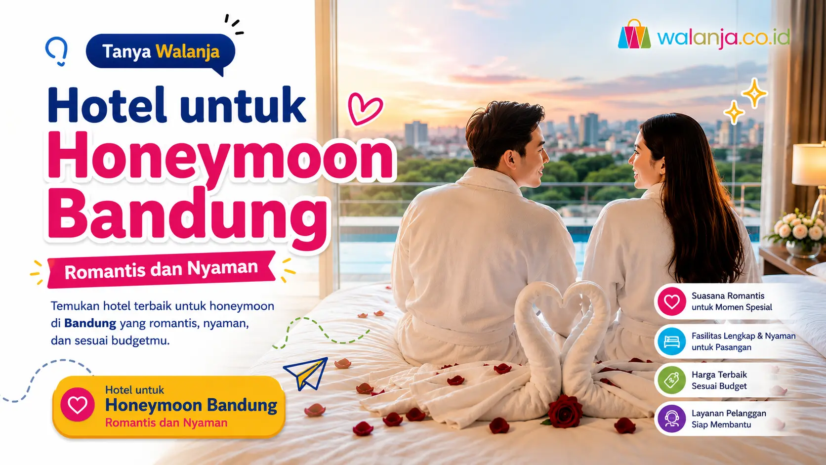 Kamar hotel romantis untuk honeymoon di Bandung
