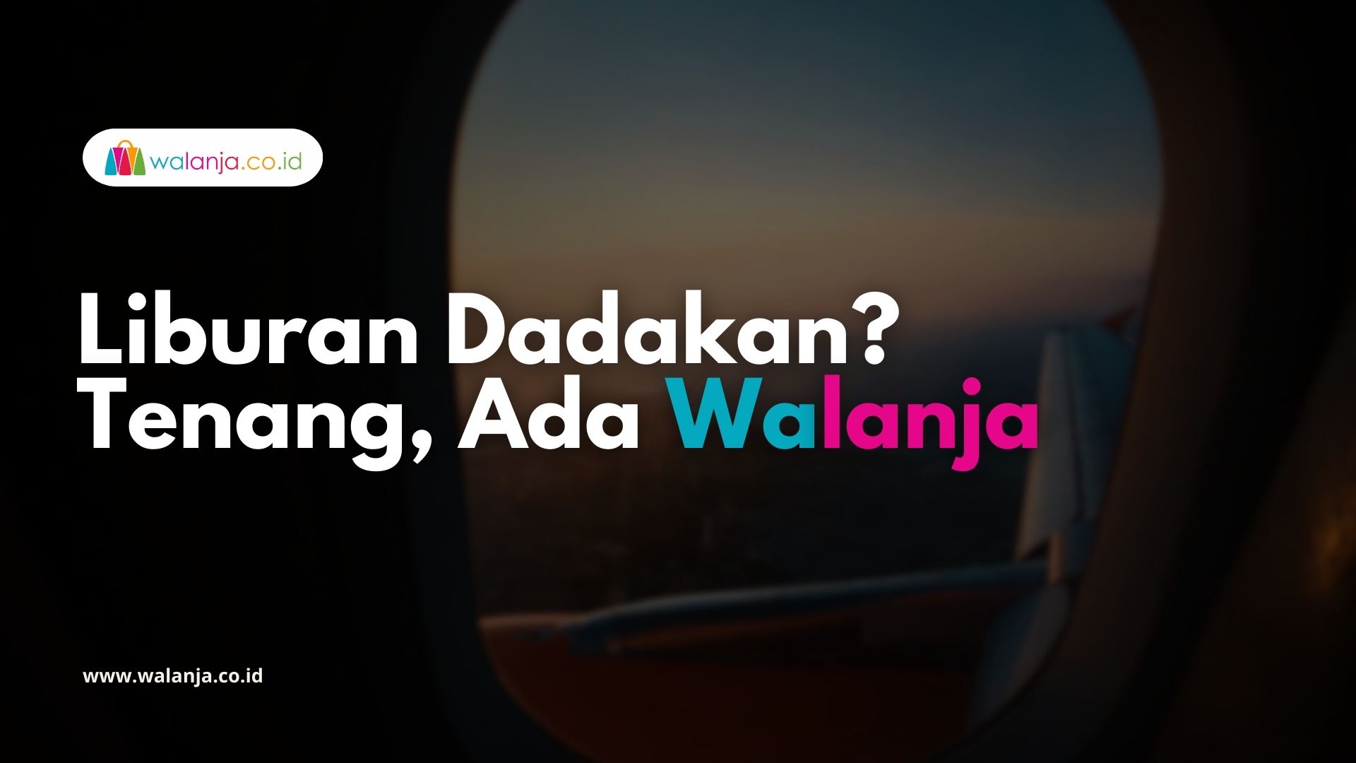 Liburan Dadakan Tenang, Ada Walanja