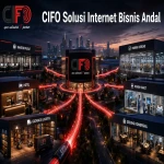 CIFO solusi internet bisnis andal untuk perusahaan dan kebutuhan enterprise.