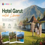 Hotel Garut untuk liburan dengan pemandangan pegunungan yang indah