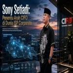 Sony Setiadi memimpin arah pengembangan CIFO sebagai ISP corporate.